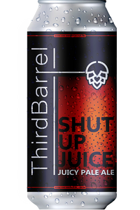Third Barrel: Shut Up Juice Pale Ale