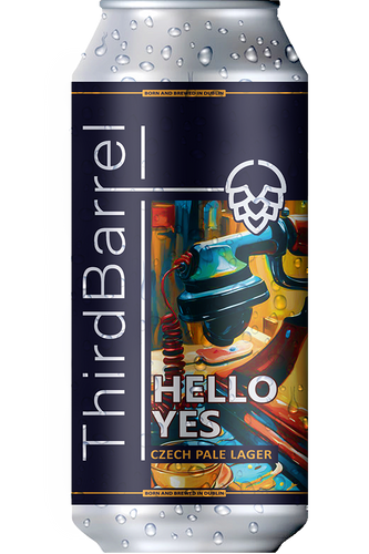 Third Barrel: Hello Yes