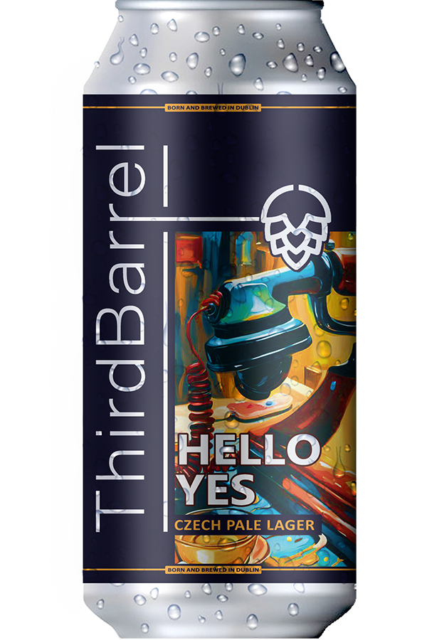 Third Barrel: Hello Yes