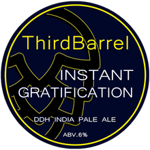 Third Barrel: Instant Gratification IPA